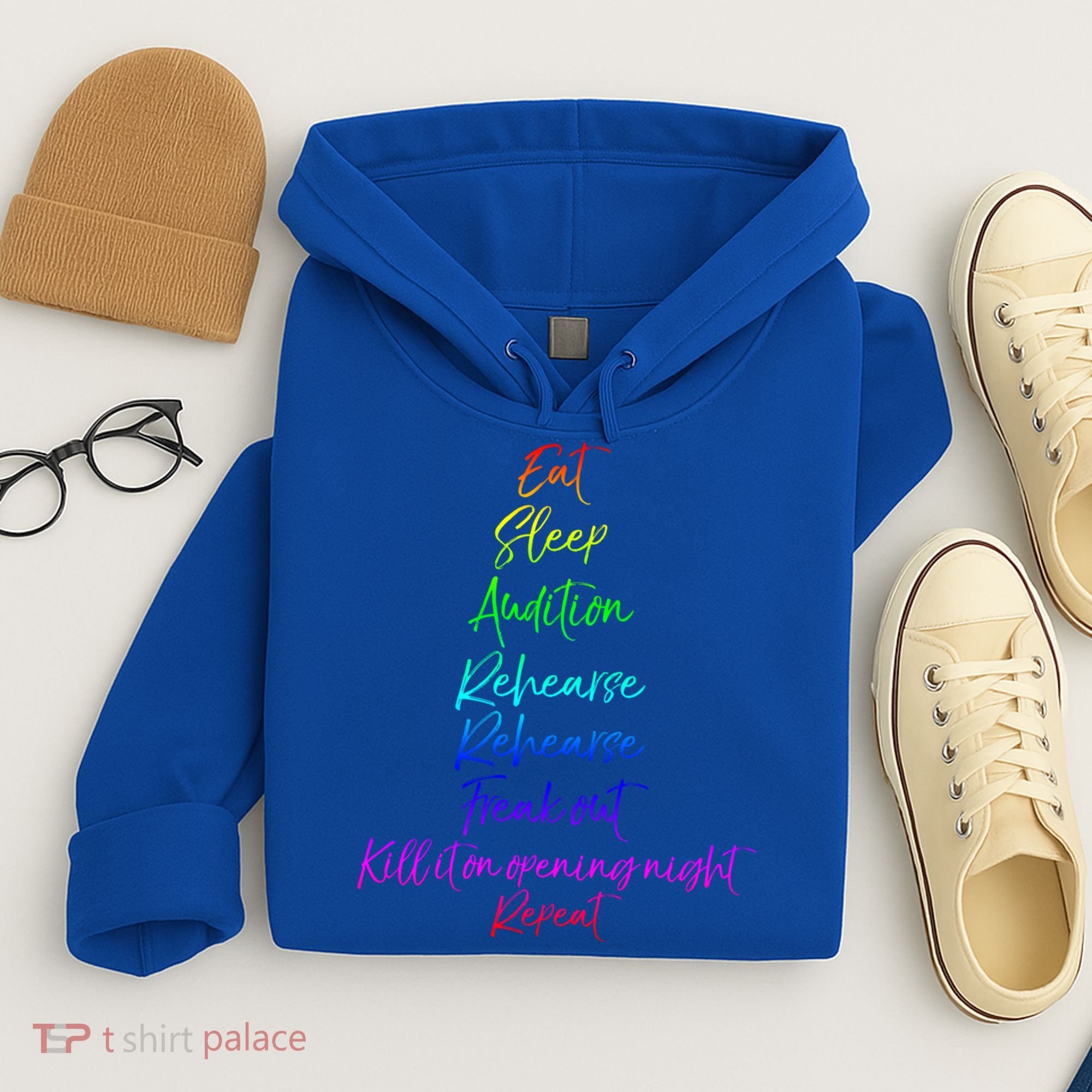 Funny Eat Sleep Audition Rehearse Freak Out Kill It Repeat Gift Hoodie