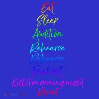 Funny Eat Sleep Audition Rehearse Freak Out Kill It Repeat Gift Long Sleeve Shirt thumb 2