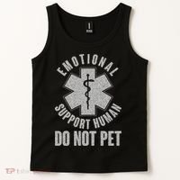 Funny Emotional Support Human Do Not Pet Tank Top thumb 2