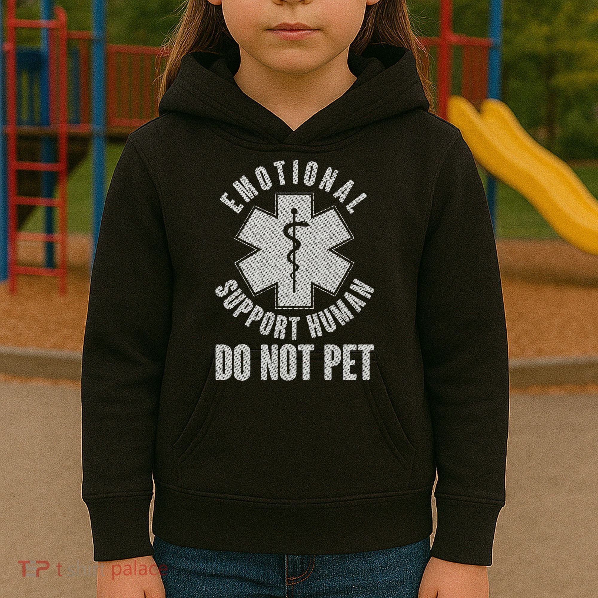 Funny Emotional Support Human Do Not Pet Kids Hoodie