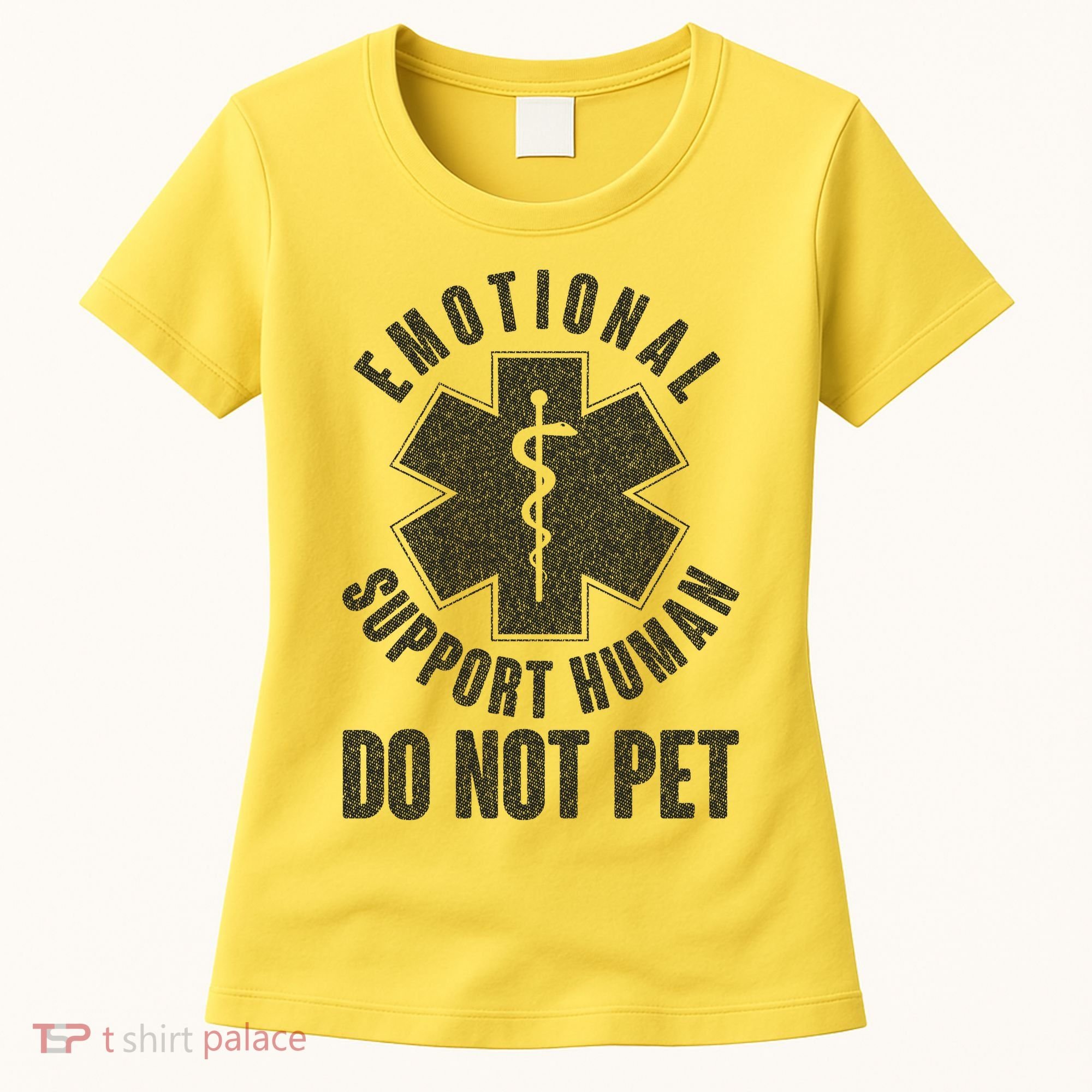 Funny Emotional Support Human Do Not Pet Women's T-Shirt