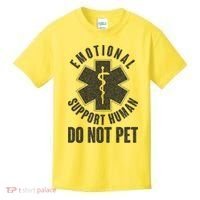 Funny Emotional Support Human Do Not Pet Kids T-Shirt thumb 0