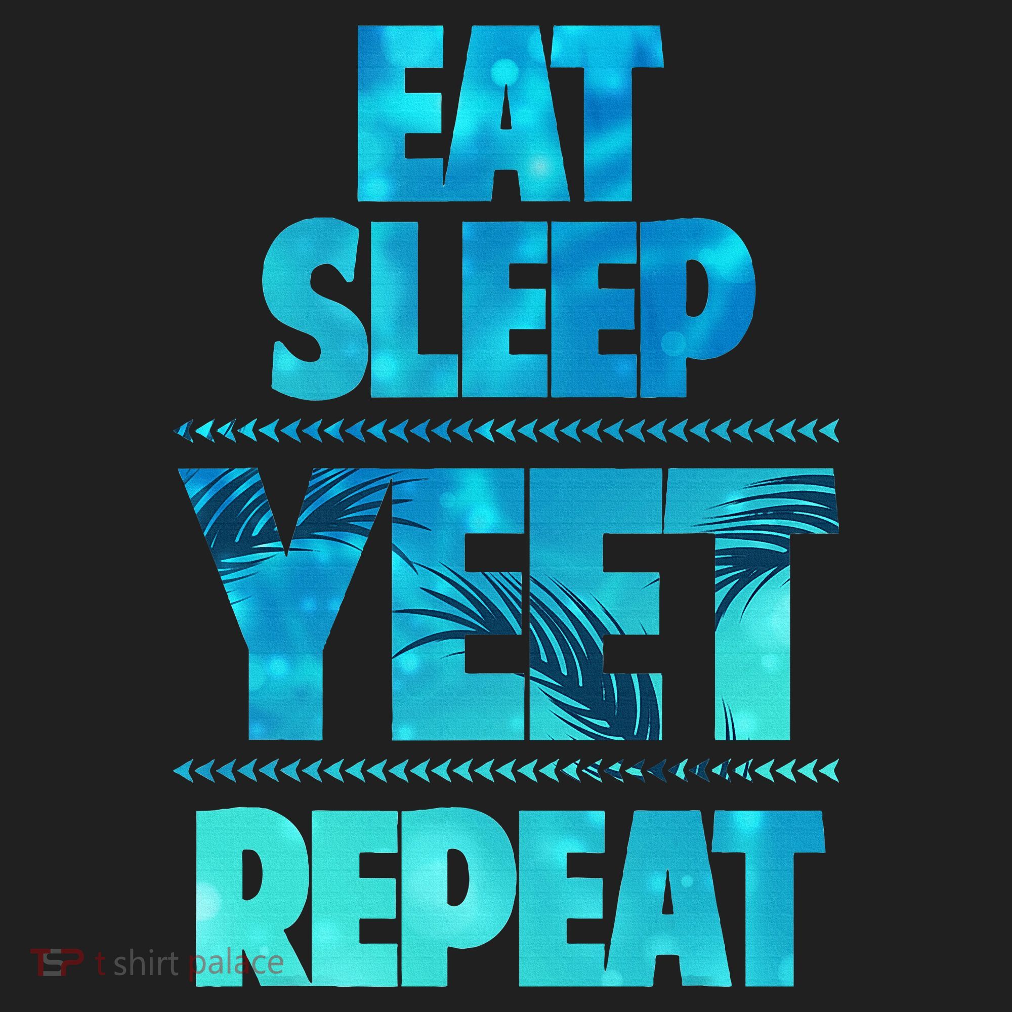 Funny Eat Sleep Yeet Repeat Women's Sweatshirt