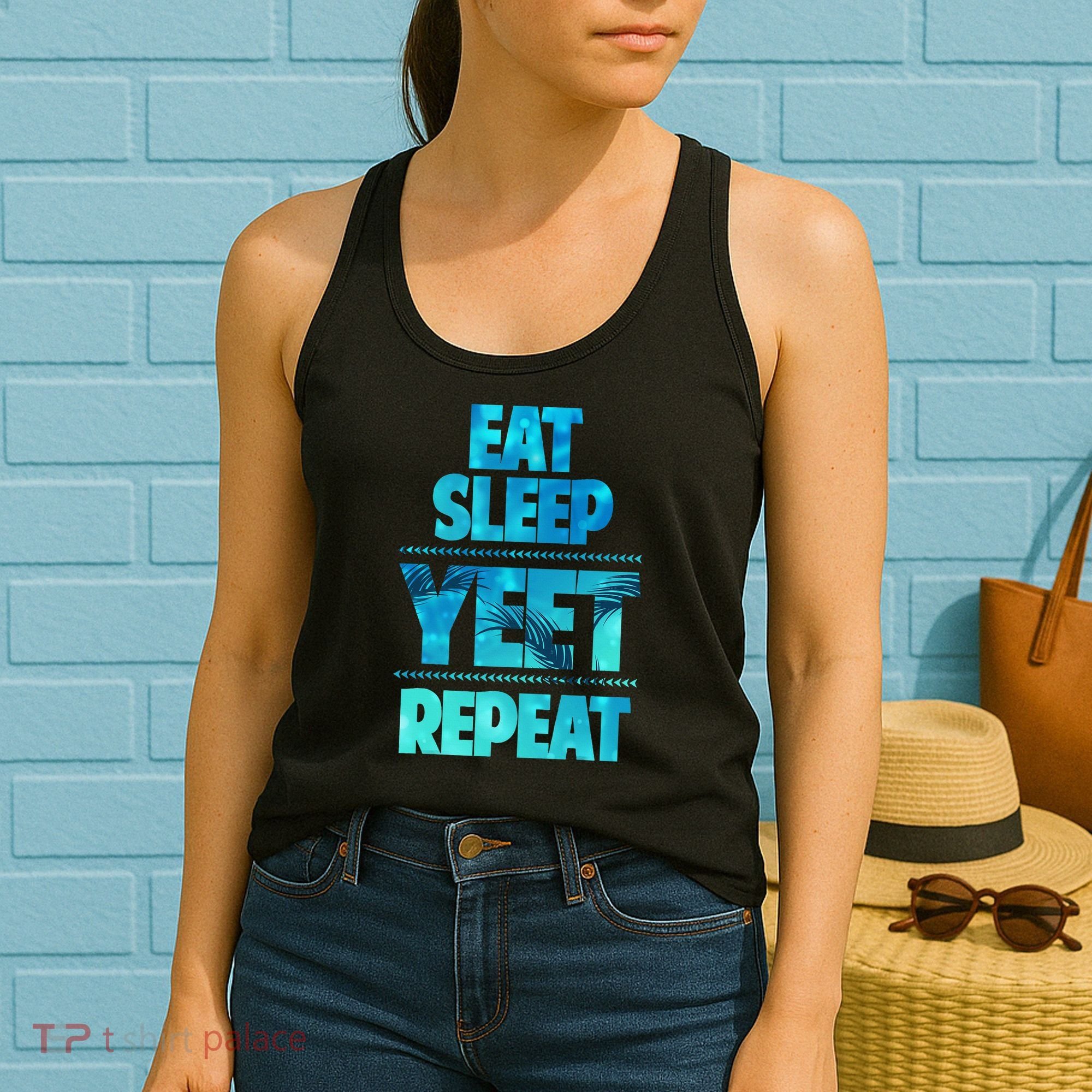Funny Eat Sleep Yeet Repeat Women's Tank Top