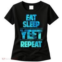 Funny Eat Sleep Yeet Repeat Women's T-Shirt thumb 0