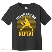 Funny Eat Sleep Pickleball Repeat Sport Gift Pickleball Player Toddler T-Shirt thumb 0