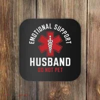 Funny Emotional Support Husband Do Not Pet Coaster thumb 0