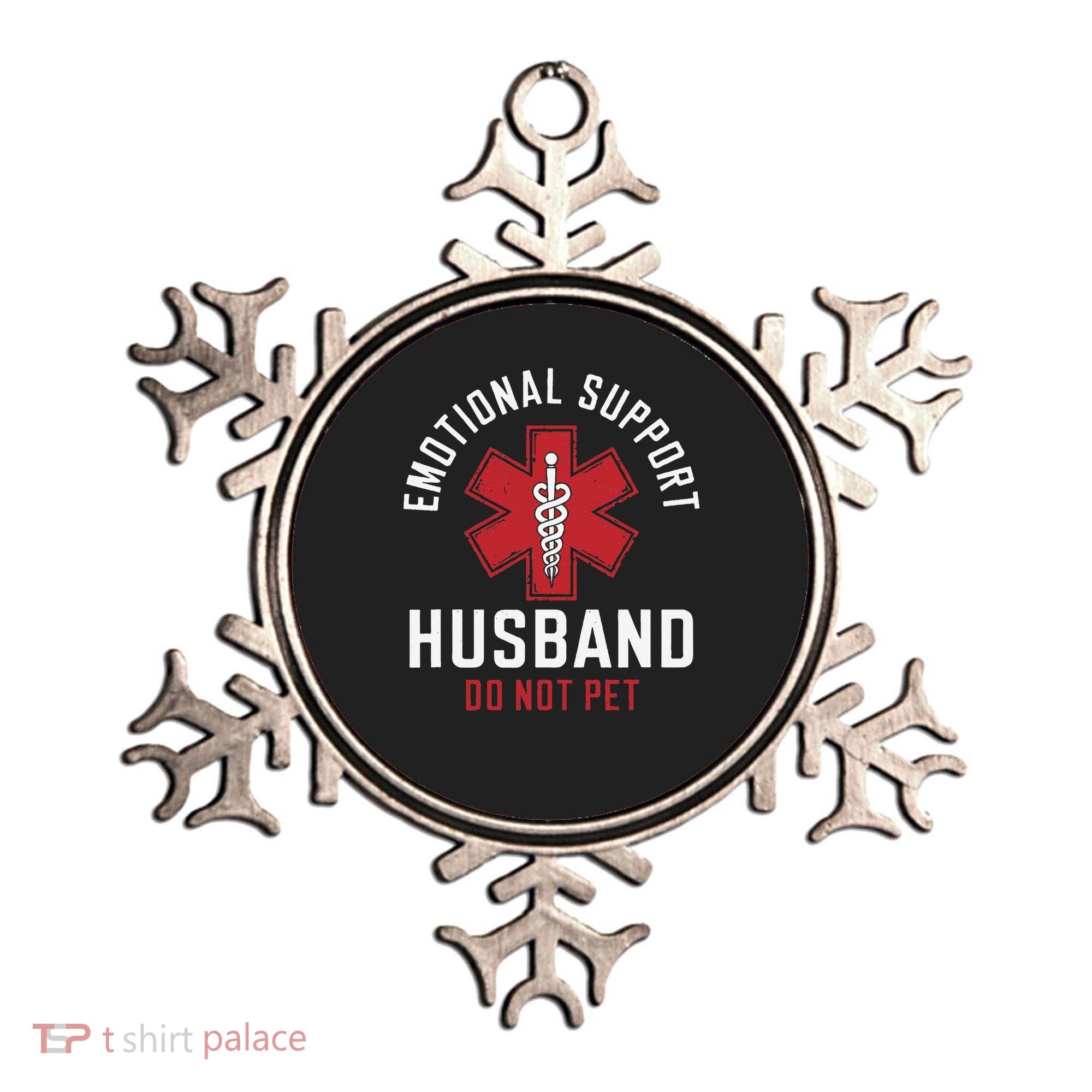 Funny Emotional Support Husband Do Not Pet Ornament