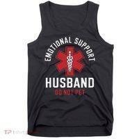 Funny Emotional Support Husband Do Not Pet Tank Top thumb 0