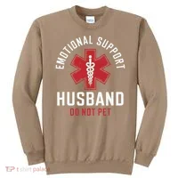 Funny Emotional Support Husband Do Not Pet Sweatshirt thumb 0