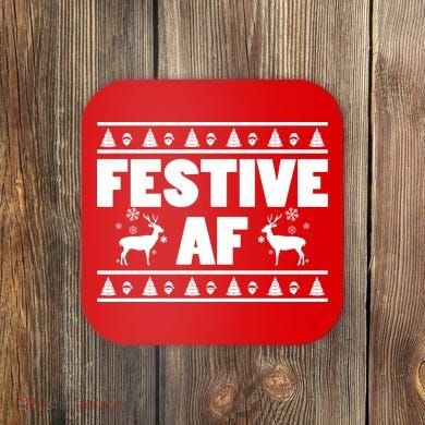 Festive AF Christmas Coaster