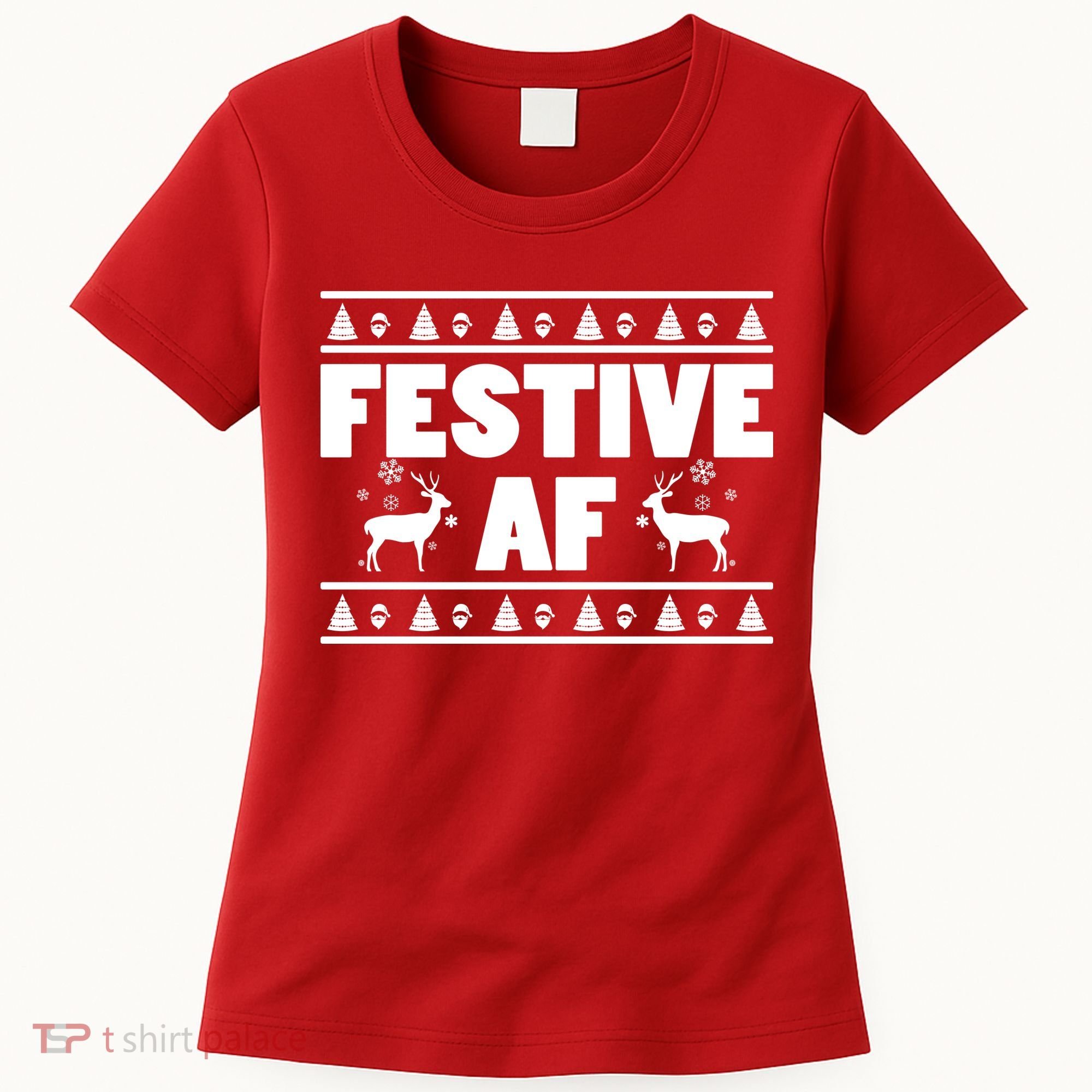 Festive AF Christmas Women's T-Shirt