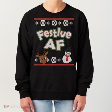 Festive AF Ugly Christmas Sweater Women's Sweatshirt