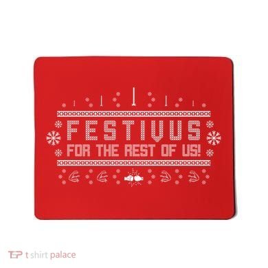 Festivus For the Rest of Us Mousepad