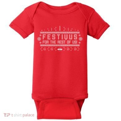 Festivus For the Rest of Us Baby Bodysuit