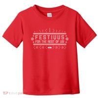 Festivus For the Rest of Us Toddler T-Shirt thumb 0