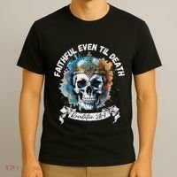Faithful Even To Death – Revelation 210 11 Skull T-Shirt thumb 3