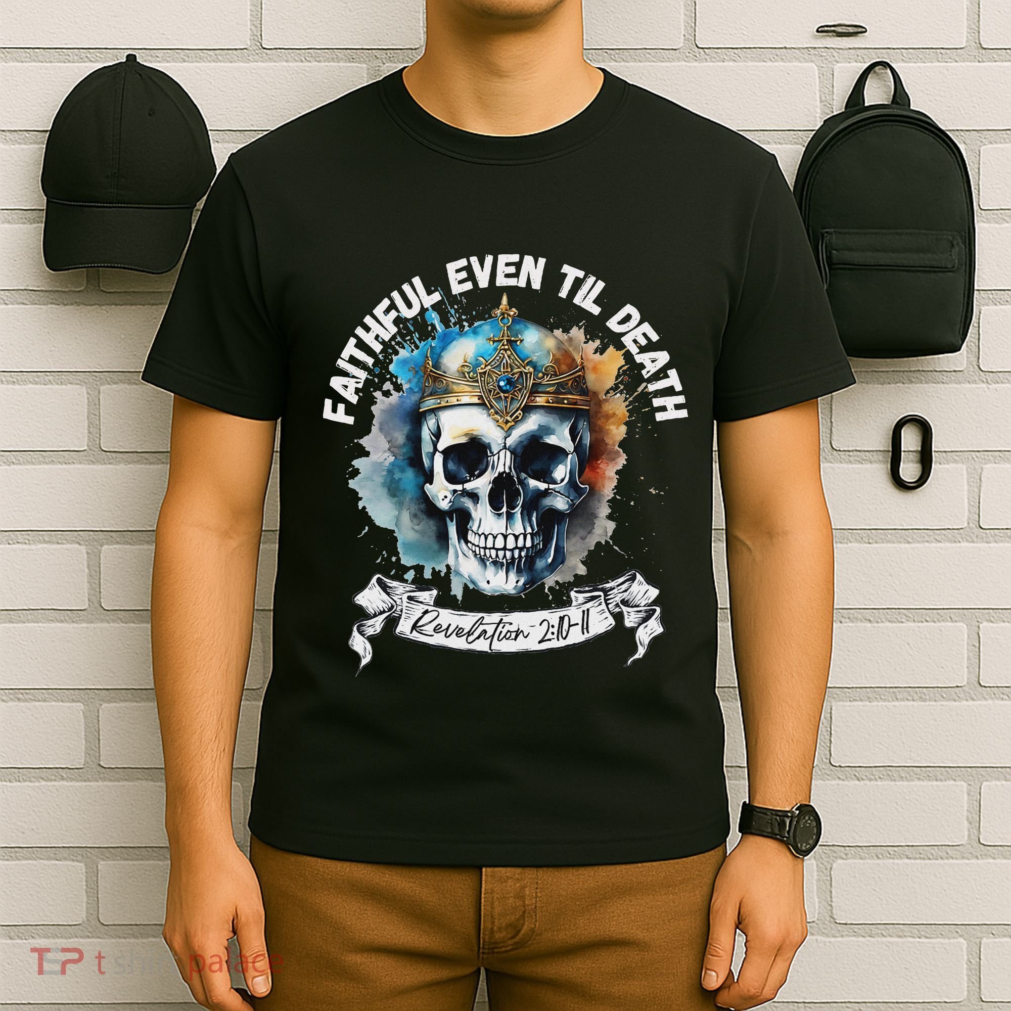 Faithful Even To Death – Revelation 210 11 Skull T-Shirt
