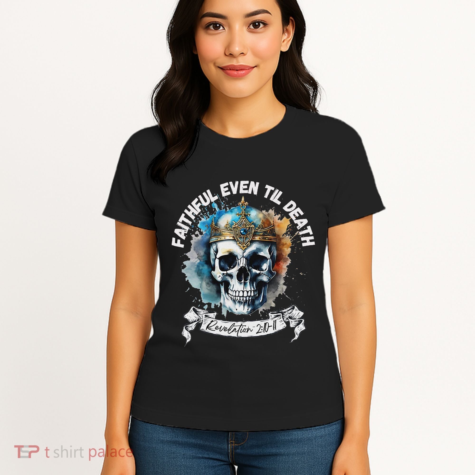 Faithful Even To Death – Revelation 210 11 Skull Women's T-Shirt