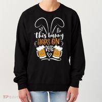 Funny Easter This Bunny Hops On Beer Women's Sweatshirt thumb 0