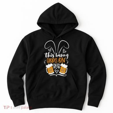 Funny Easter This Bunny Hops On Beer Hoodie