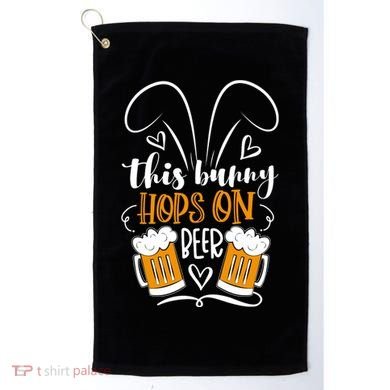 Funny Easter This Bunny Hops On Beer Golf Towel