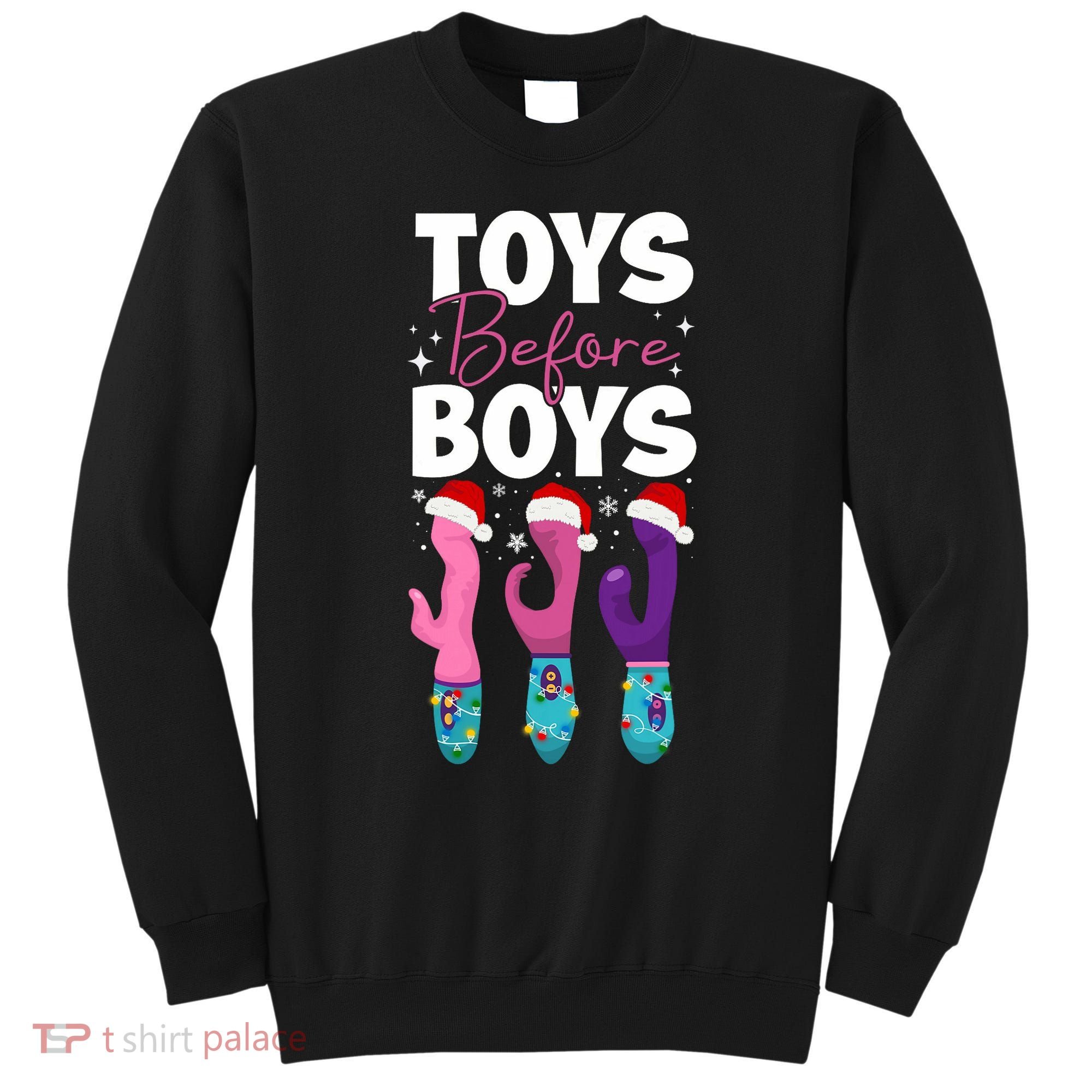 Funny Embarrassing Toys Before Boy Fun Adult Humour Sweatshirt