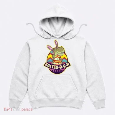 Funny EasterRRR TRex Dinosaur Hoodie