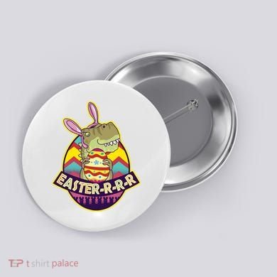 Funny EasterRRR TRex Dinosaur Button