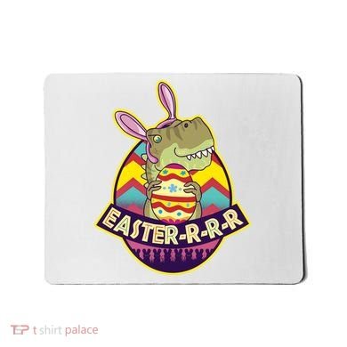 Funny EasterRRR TRex Dinosaur Mousepad