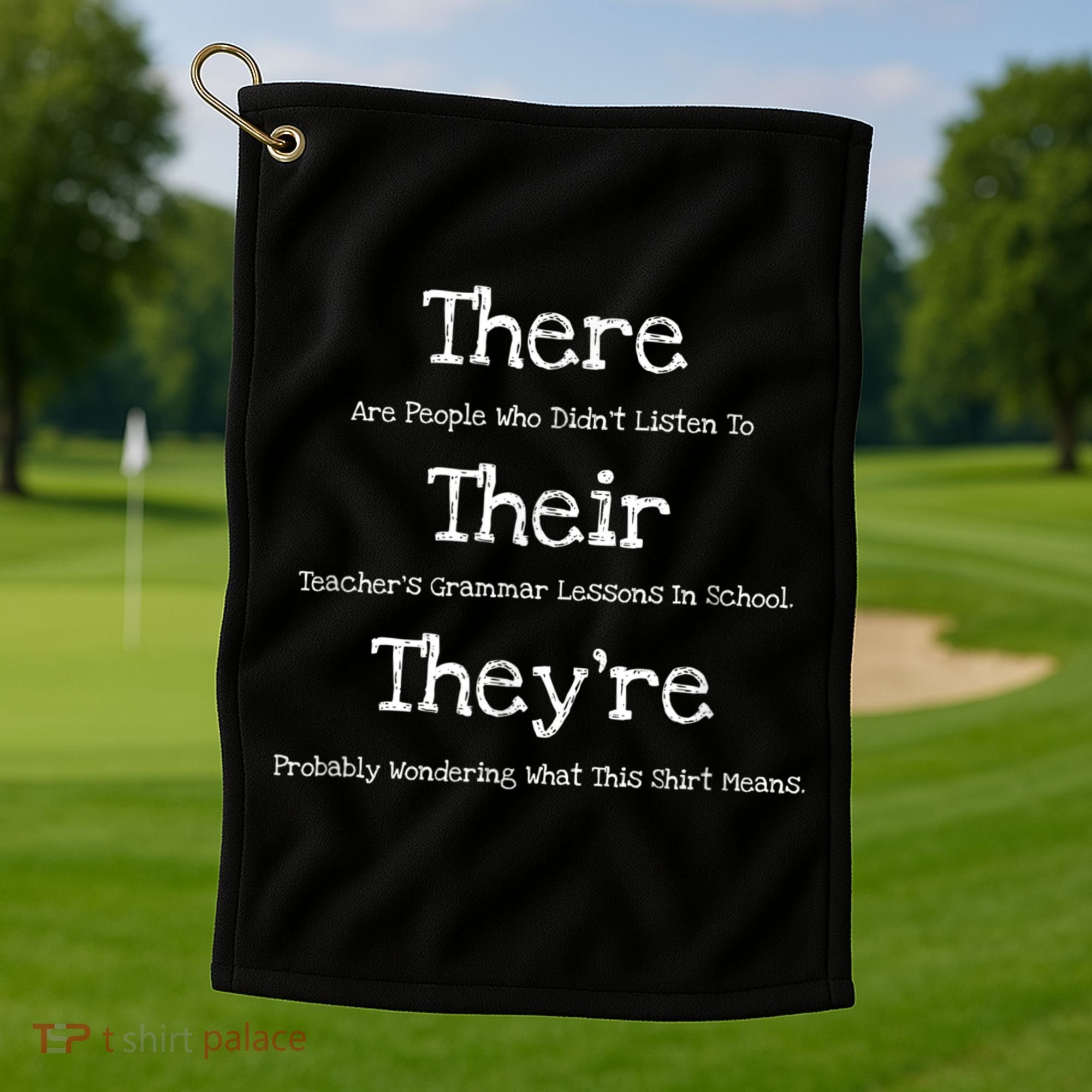 Funny English Teacher Grammar Police Golf Towel