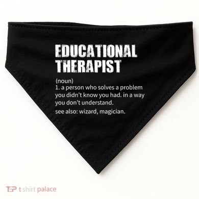 Funny Educational Therapist Definition USA-Made Doggie Bandana