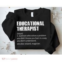 Funny Educational Therapist Definition Sweatshirt thumb 2