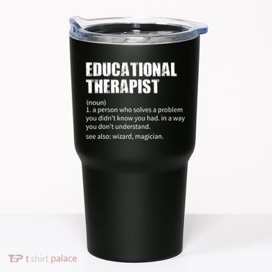 Funny Educational Therapist Definition Tumbler