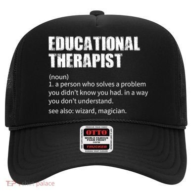Funny Educational Therapist Definition Hat