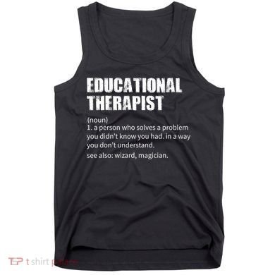 Funny Educational Therapist Definition Tank Top