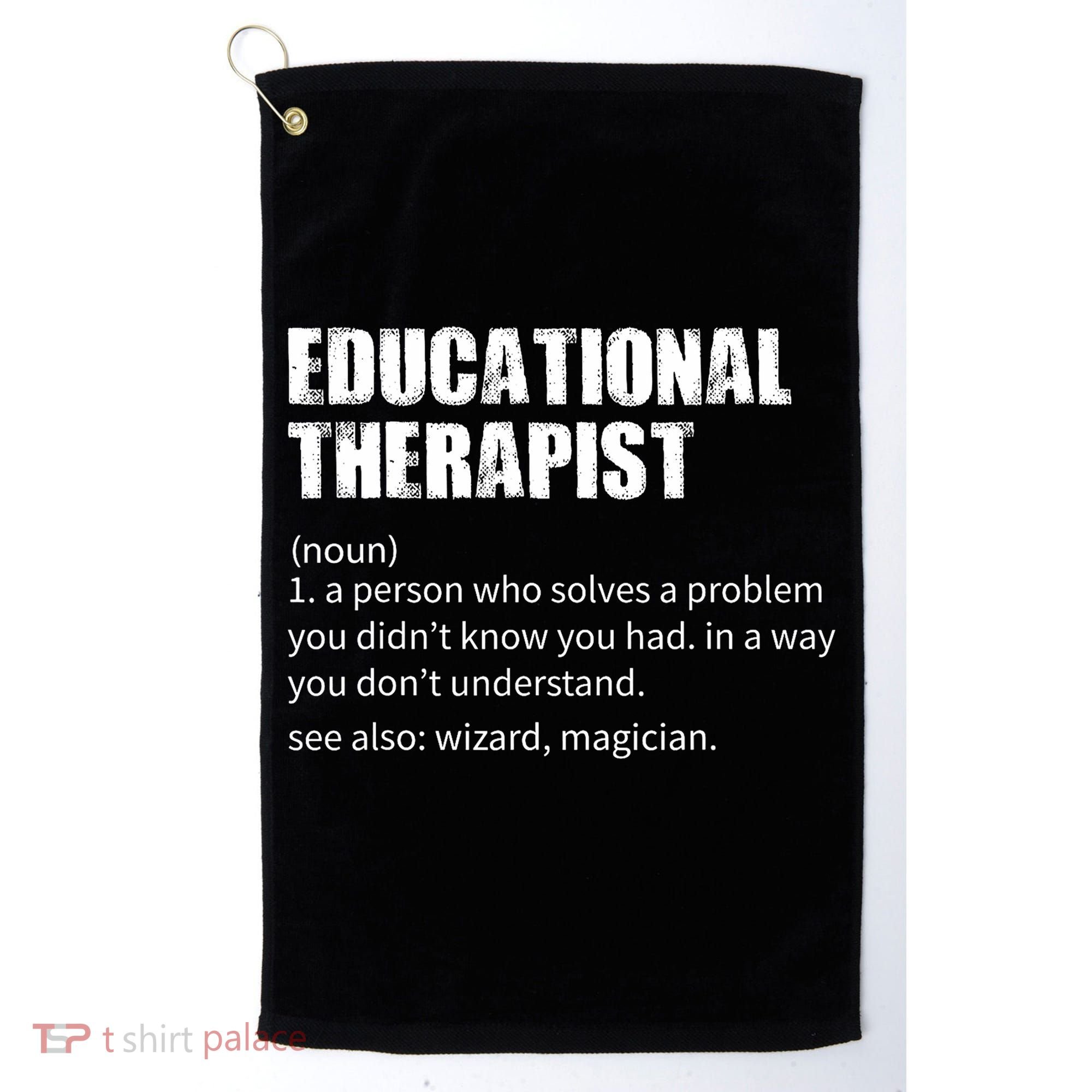 Funny Educational Therapist Definition Golf Towel