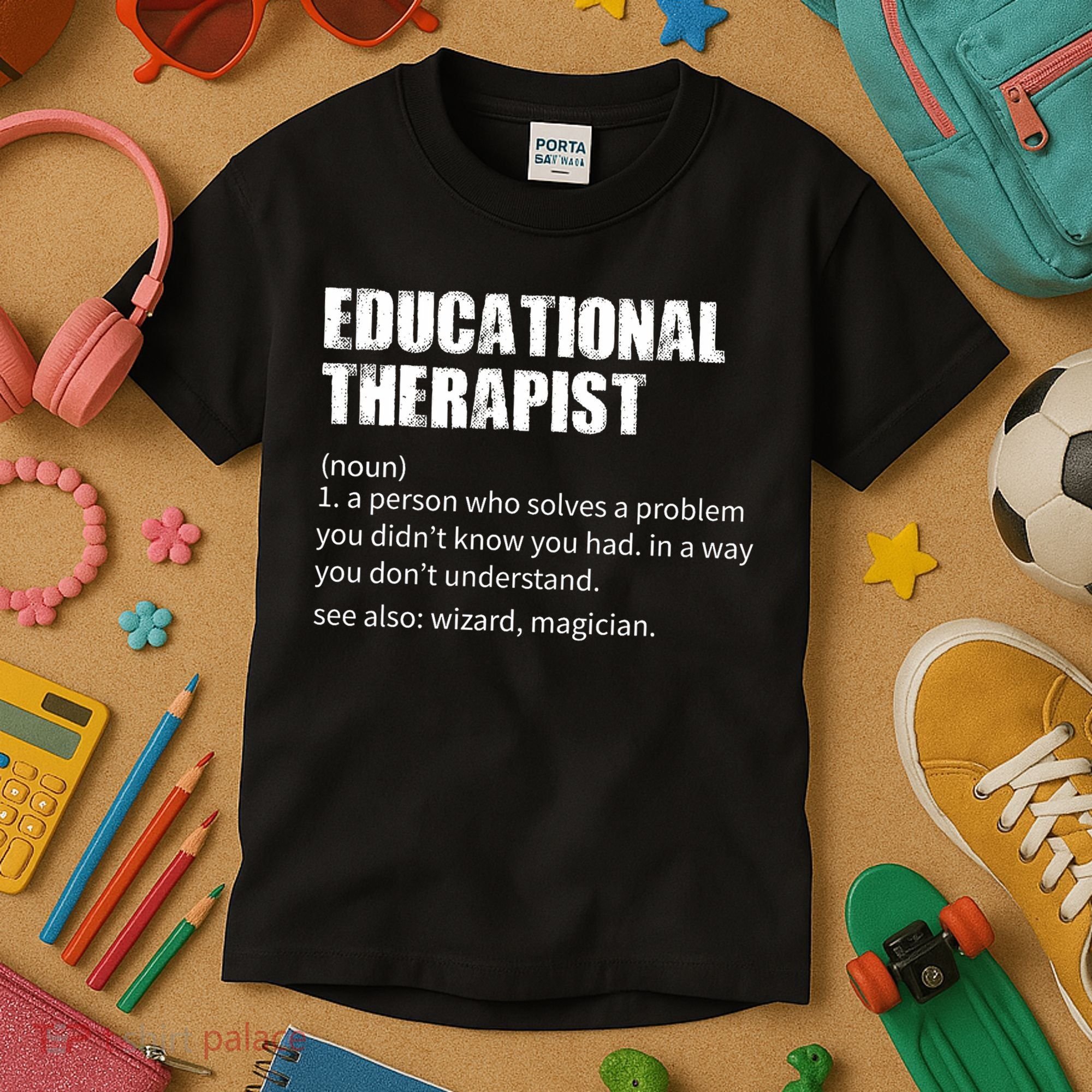 Funny Educational Therapist Definition Kids T-Shirt