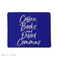 Funny English Teacher Gift Coffee Books And Oxford Commas Gift Mousepad thumb 0
