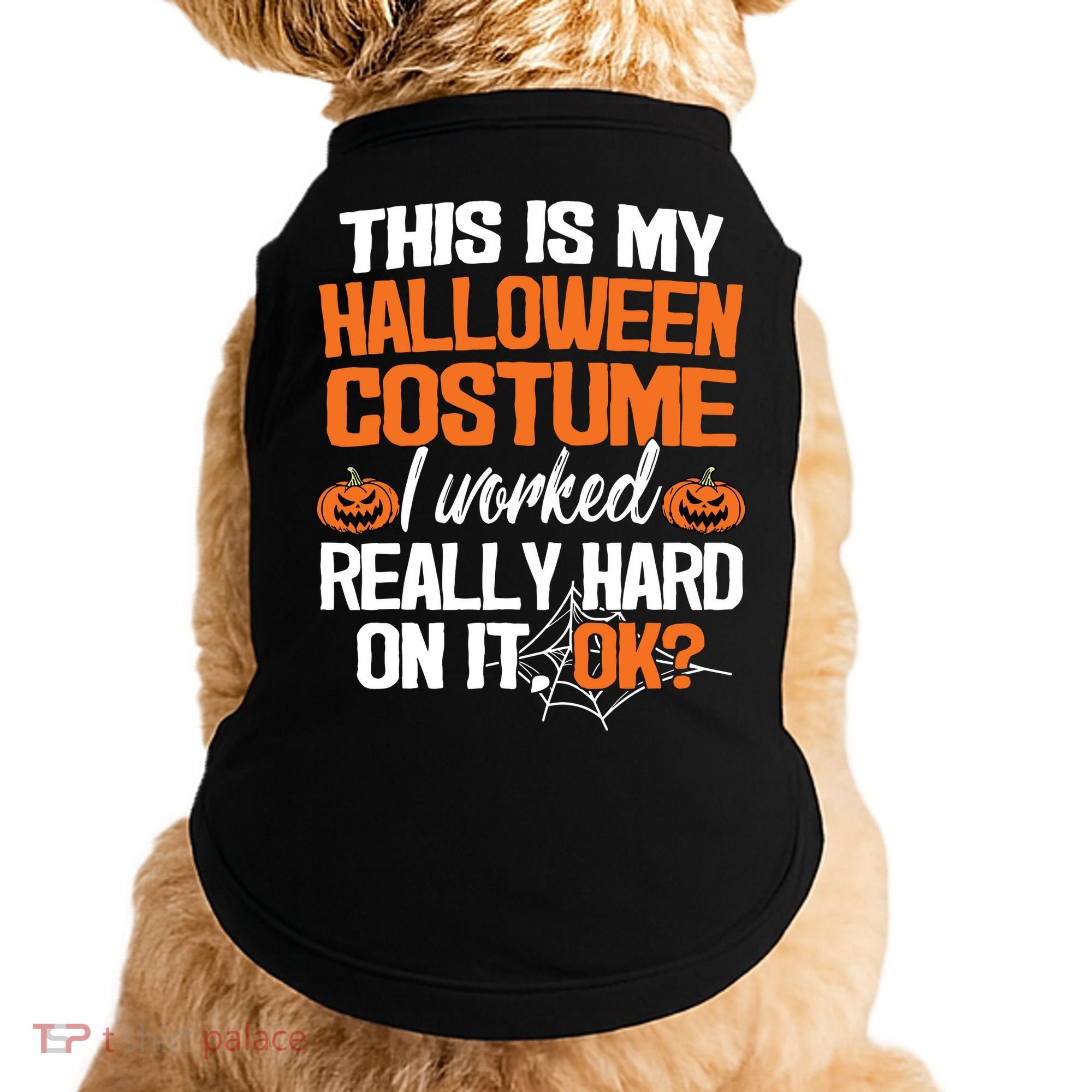 Funny Easy This Is My Halloween Costume Diy Last Minute Doggie Tank