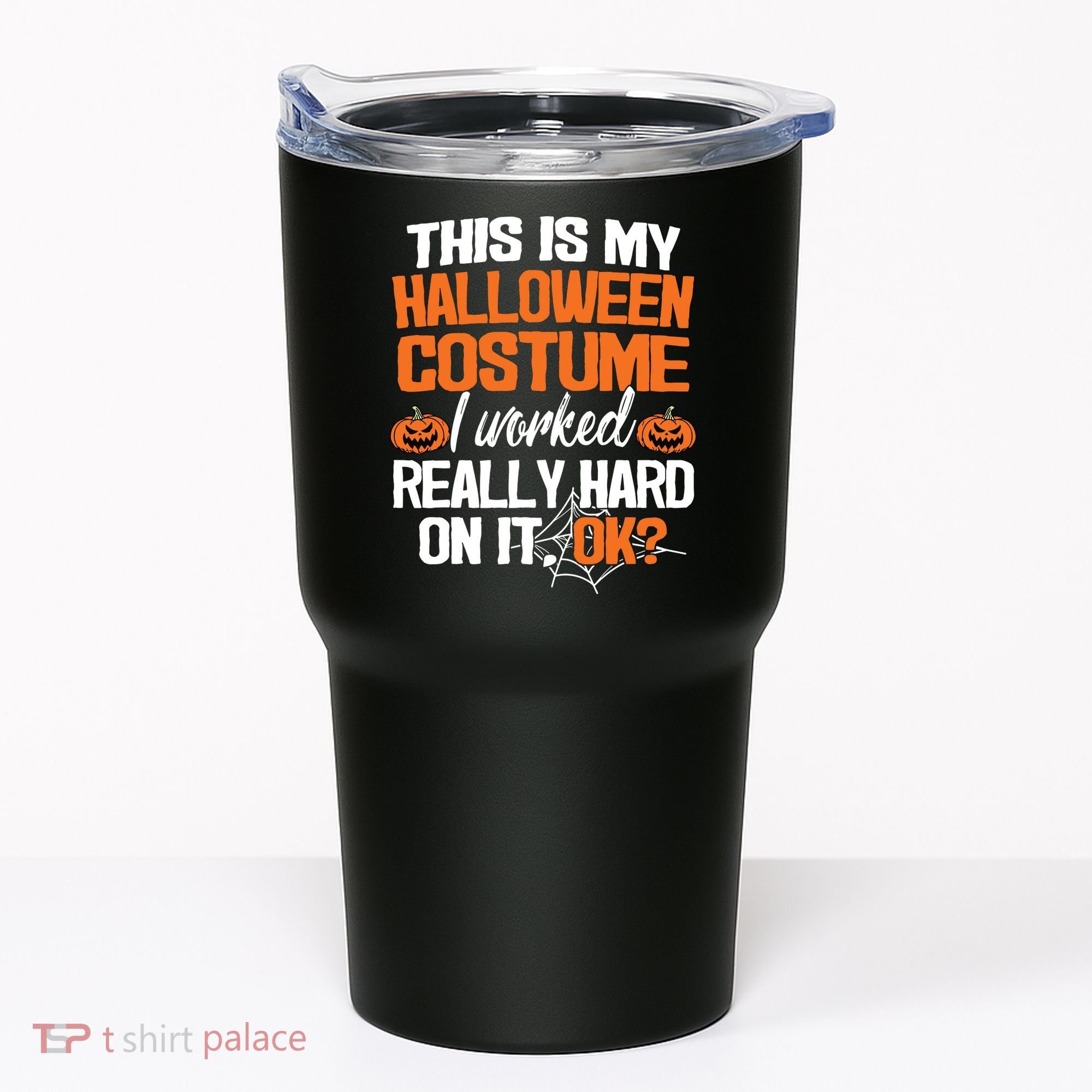 Funny Easy This Is My Halloween Costume Diy Last Minute Tumbler