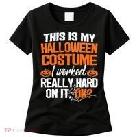 Funny Easy This Is My Halloween Costume Diy Last Minute Women's T-Shirt thumb 0