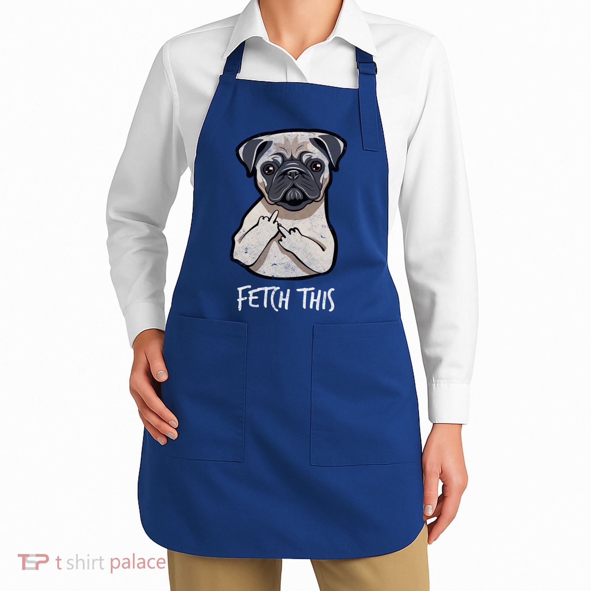 Fetch This Middle Finger Pug Apron