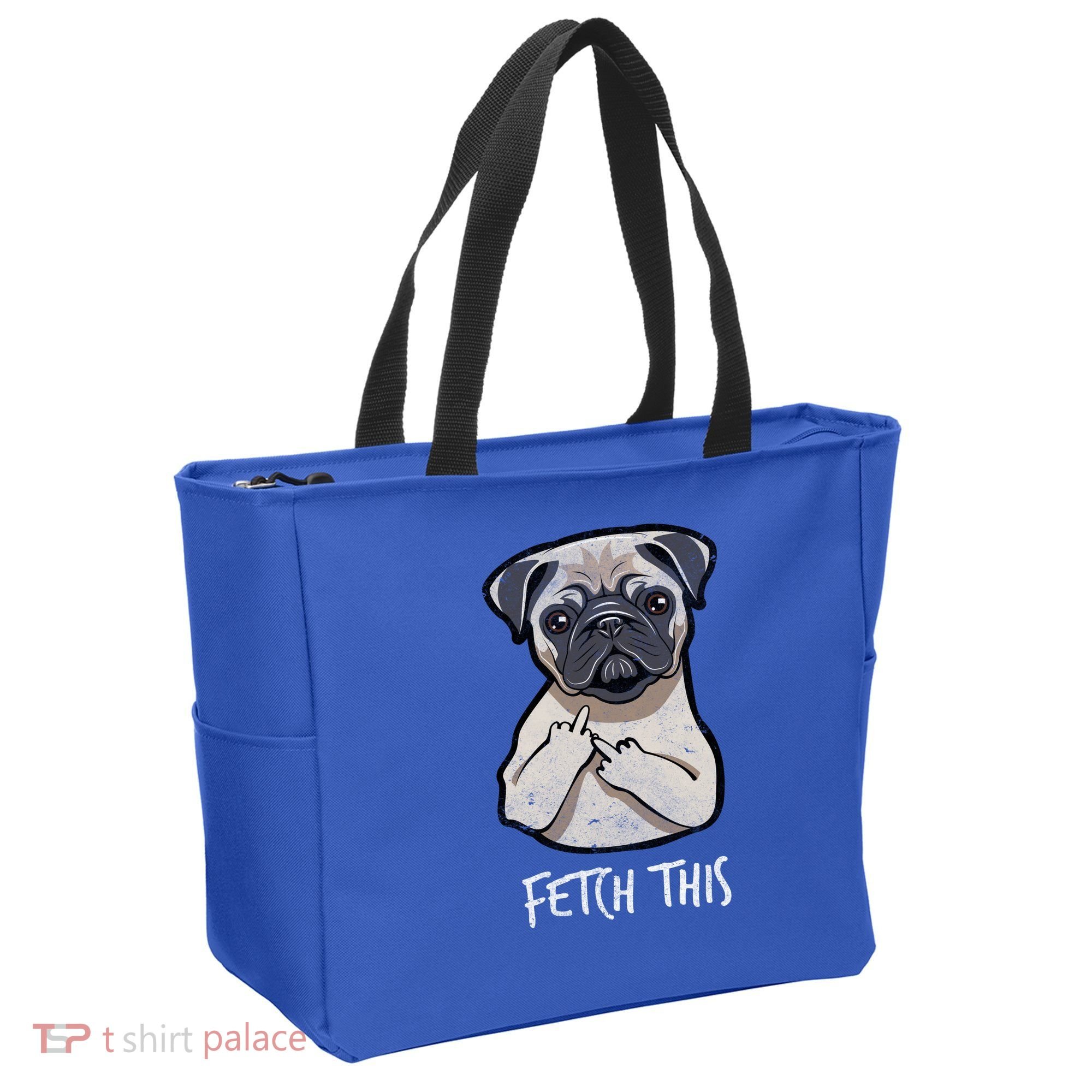 Fetch This Middle Finger Pug Tote Bag