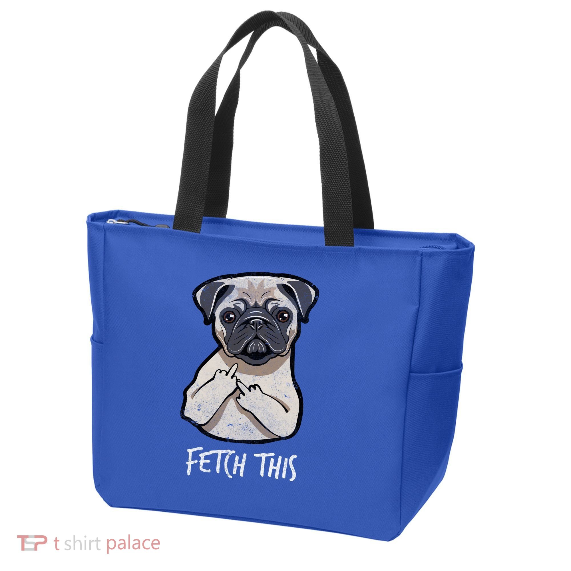 Fetch This Middle Finger Pug Tote Bag