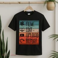Film Edit Upload Repeat Cinematographer Cinematography T-Shirt thumb 2