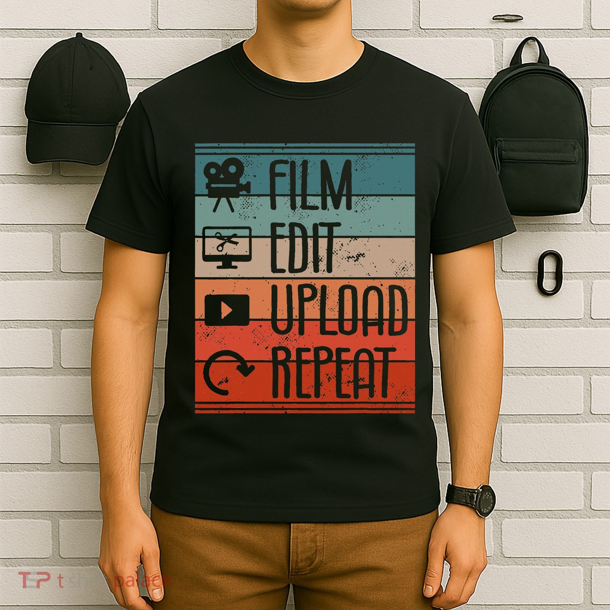 Film Edit Upload Repeat Cinematographer Cinematography T-Shirt