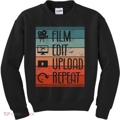 Film Edit Upload Repeat Cinematographer Cinematography Kids Sweatshirt