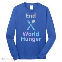 Fight End World Hunger Food Fork Spoon Day Month National Gift Long Sleeve Shirt thumb 0