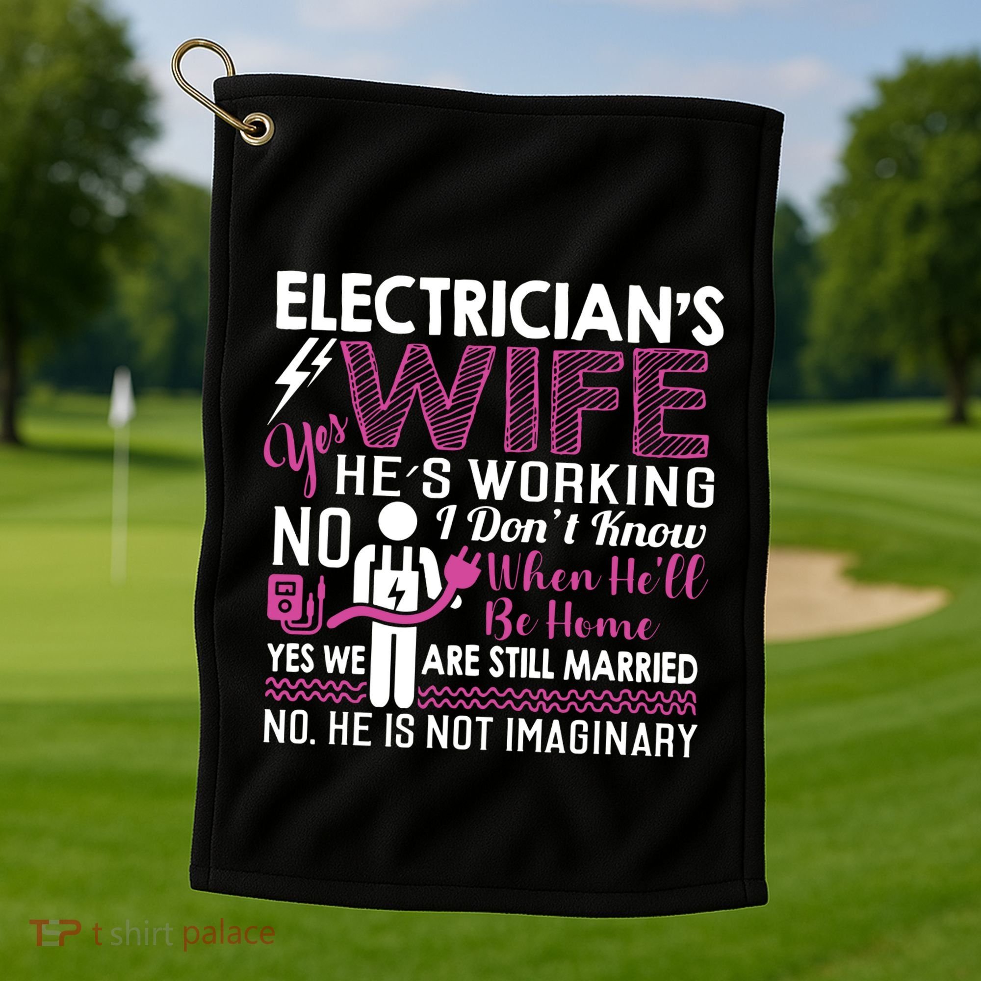 Funny Electrician Wife Electrician Gift Golf Towel
